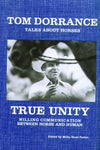 True Unity by Tom Dorrance